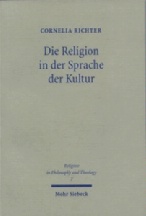 Richter, Cornelia: Die Religion in der Sprache der Kultur. Schleiermacher und Cassirer - Kulturphilosophische Symmetrien und Divergenzen. Mohr Siebeck Verlag, Tübingen 2004. X, 325 Seiten ( Religion in Philosophy and Theology / 7). ISBN 978-3-16-148160-4 fadengeheftete Broschur