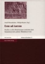 Wiesehöfer, Josef ; Huyse, Philip (Hrsg.), Ērān ud Anērān. Studien zu den Beziehungen zwischen dem Sasanidenreich und der Mittelmeerwelt. Beiträge des Internationalen Colloquiums in Eutin, 8.-9. Juni 2000, Oriens et Occidens Band 13, Franz Steiner Verlag München 2006