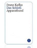 Franz Kafka. Das Schloß. Apparatband, Hrsg. von Malcolm Pasley, Frankfurt am Main: Fischer Taschenbuch Verlag, November 2002 (pdf 874 KB)