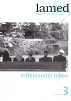 Lamed 3/08 Mai 2009 - miteinander leben