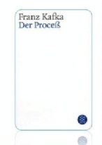 Franz Kafka: Der Proceß, Hrsg. von Malcolm Pasley, Frankfurt am Main: Fischer Taschenbuch Verlag, November 2002 (pdf  613 KB)