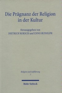 Die Prägnanz der Religion in der Kultur. Ernst Cassirer und die Theologie. Hrsg. v. Dietrich Korsch u. Enno Rudolph. Mohr Siebeck Verlag, Tübingen 2000. VI, 268 Seiten (Religion und Aufklärung / 7). ISBN 978-3-16-147303-6 fadengeheftete Broschur