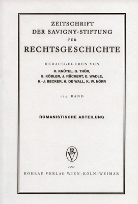 Zeitschrift der Savigny-Stiftung für Rechtsgeschichte (ZRG). Romanistische Abteilung. Jg. 124. Wien: Böhlau 2007; ISBN dieser Ausgabe: 978-3-205-77690-1  XI, 759 Seiten.