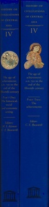 History of Civilizations of Central Asia. Volume IV - Part One / Part  Two. Paris: UNESCO Publishing 1998- 2000.