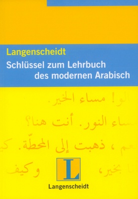Schlüssel zum Lehrbuch des modernen Arabisch. Berlin und München 2005. 96 Seiten, kartoniert.