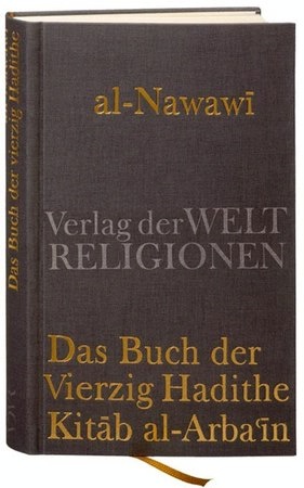 DasBuch der Vierzig Hadithe - Kitāb al-Arba' īn mit dem Kommentar von Ibn Daqī q al-'Īn. Aus dem Arabischen übersetzt und herausgegeben von Marco Schöller.  Frankfurt am Main und Leipzig: Verlag der Weltreligionen im Insel Verlag 2007