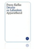 Franz Kafka: Drucke zu Lebzeiten,. Apparatband, Hrsg. von Wolf Kittler, Hans-Gerd Koch und Gerhard Neumann, Frankfurt am Main: Fischer Taschenbuch Verlag, November 2002 (pdf 816 KB)