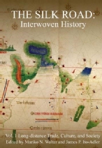 Walter, Mariko N. and James P. Ito-Adler (eds.). The Silk Road: Interwoven History, Vol. 1: Long-distance Trade, Culture, and Society. Cambridge: Cambridge Institutes Press, 2015